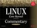 Cover of: Linux Core Kernel Commentary, 2nd Edition