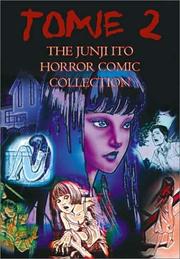 Cover of: Tomie, Volume 2 by Junji Ito