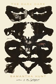 Cover of: The Dark Dark: Stories by Samantha Hunt