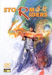 Cover of: Storm Riders, Volume 1 (NFSUK) by Wing Shing Ma, Wing Shing Ma