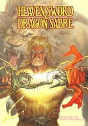 Cover of: Heaven Sword & Dragon Sabre, Vol. 1 by Louis Cha, Wing Shing Ma