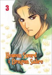 Cover of: Heaven Sword & Dragon Sabre, Vol. 3 by Louis Cha, Wing Shing Ma