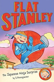 Cover of: Flat Stanley: The Japanese Ninja Surprise (Flat Stanley's Worldwide Adventures) by Josh Greenhut