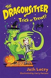 Cover of: The Dragonsitter: Trick or Treat? by Josh Lacey
