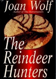 the-reindeer-hunters-cover