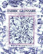 Fabric glossary by Mary Humphries