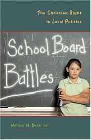 Cover of: School Board Battles: The Christian Right in Local Politics (Religion and Politics Series (Georgetown University).)