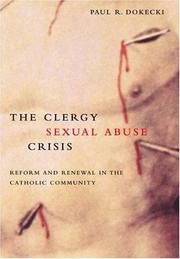 Cover of: The Clergy Sexual Abuse Crisis | Paul R. Dokecki