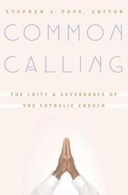 Cover of: Common Calling by Stephen J. Pope