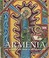 Cover of: Armenia : art, religion, and trade in the Middle Ages