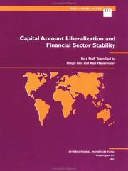 Cover of: Capital account liberalization and financial sector stability by by a staff team led by Shogo Ishii and Karl Habermeier, with Jorge Iván Canales-Kriljenko ... [et al.].