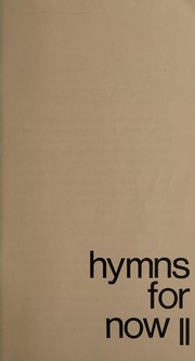 Cover of: Hymns for now, II by Lutheran Church--Missouri Synod. Board of Youth Ministry