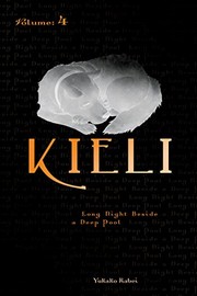 Cover of: Kieli, Vol. 4 (light novel): Long Night Beside a Deep Pool (Kieli (novel))