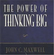 Cover of: The Power of Thinking Big by John C. Maxwell
