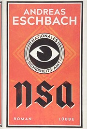 Cover of: NSA - Nationales Sicherheits-Amt by Andreas Eschbach