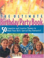 The ultimate birthday party book by Susan Baltrus