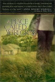 Cover of: A place called Wiregrass by Morris, Michael