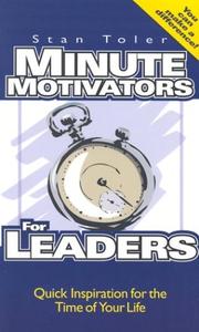 Cover of: Minute Motivators for Leaders by Stan Toler