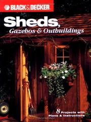 Cover of: Sheds, Gazebos & Outbuildings (Black & Decker Home Improvement Library)
