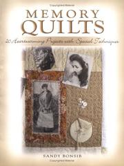Cover of: Memory Quilts: 21 Heartwarming Projects with Special Techniques