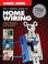 Cover of: The Complete Guide to Home Wiring