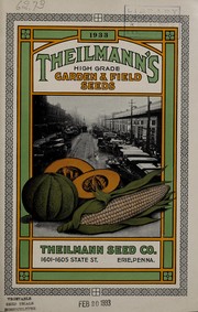 Cover of: Theilmann's high grade garden & field seeds, 1933