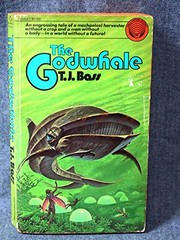 Cover of: The Godwhale by T. J. Bass