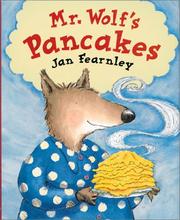 Mr. Wolf's Pancakes by Jan Fearnley