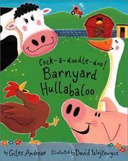 Cover of: Cock-a-doodle-doo!: barnyard hullabaloo