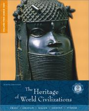 Cover of: The Heritage of World Civilizations, Volume 2: Since 1500 (6th Edition)