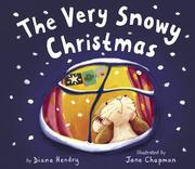 The very snowy Christmas by Diana Hendry