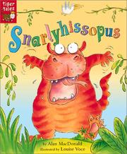 Cover of: Snarlyhissopus by Alan MacDonald