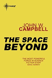 Cover of: The Space Beyond by John W. Campbell
