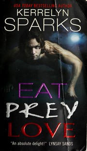 Eat Prey Love by Kerrelyn Sparks