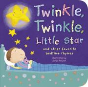 Cover of: Twinkle, twinkle, little star and other bedtime nursery rhymes by Sanja Rešček