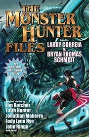 Cover of: The Monster Hunter Files