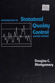Cover of: Introduction to Statistical Quality Control by Douglas C. Montgomery
