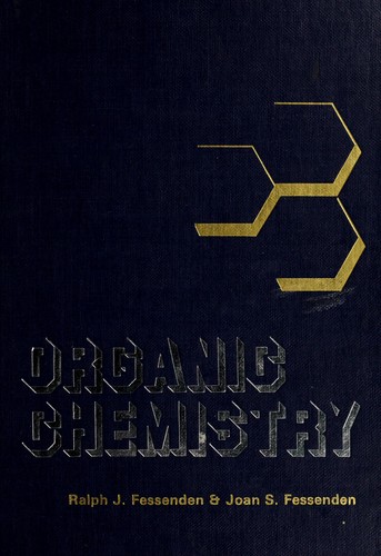 Organic Chemistry by Ralph J. Fessenden