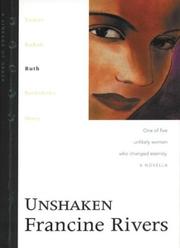 Cover of: Unshaken (Lineage of Grace, 3) by Francine Rivers