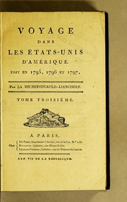 Cover of: Voyage dans les États-Unis d'Amérique by François duc de La Rochefoucauld