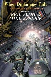 Cover of: When Diplomacy Fails by Eric Flint, Mike Resnick