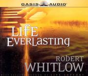 Cover of: Life Everlasting (The Santee Series)