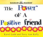 Cover of: Power Of A Positive Friend by Karol Ladd
