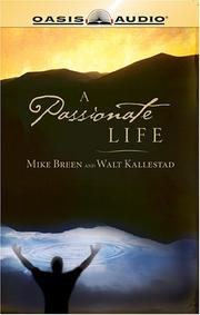 Cover of: A Passionate Life