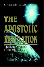 Cover of: The Apostolic Revelation by John Kingsley Alley