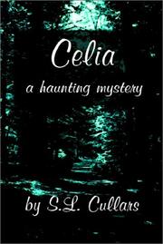 Cover of: Celia | S. L. Cullars