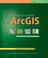 Cover of: Getting to Know ArcGIS Desktop