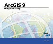 Cover of: Using ArcCatalog by Editors of ESRI Press