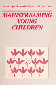 Cover of: Mainstreaming Young Children by Bernard Spodek