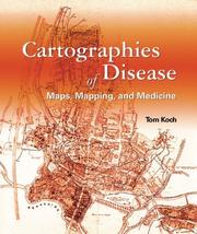 Cover of: Cartographies of Disease by Tom Koch